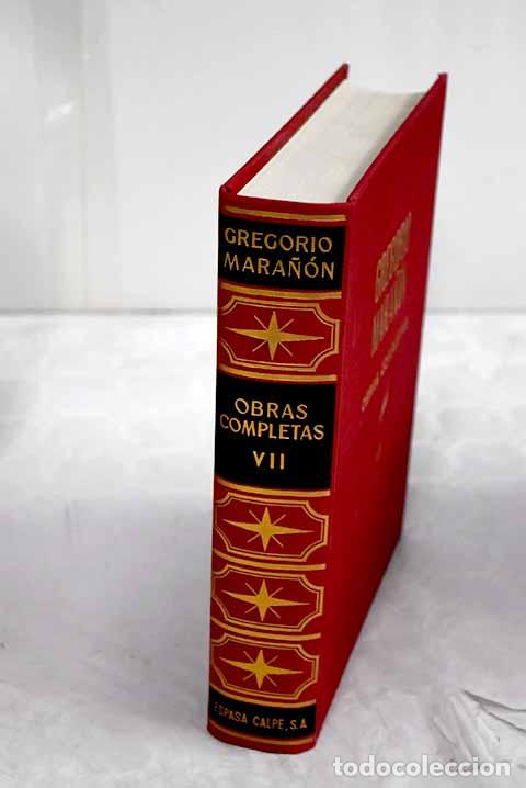 Libros: Obras completas, tomo VII.- Mara&ntilde;&oacute;n, Gregorio
