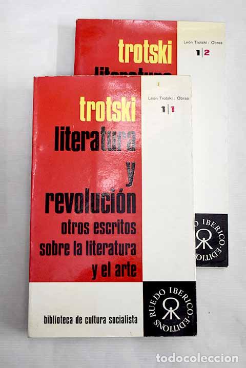 Libros: Literatura y revoluci&oacute;n: otros escritos sobre la literatura y el arte.- Trotsky, Leon