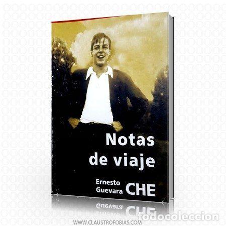 Libros: NOTAS DE VIAJE - Ernesto Che Guevara