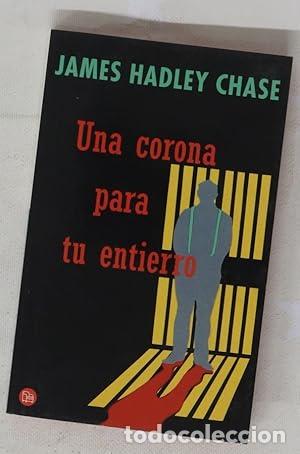 Libros: Una corona para tu entierro