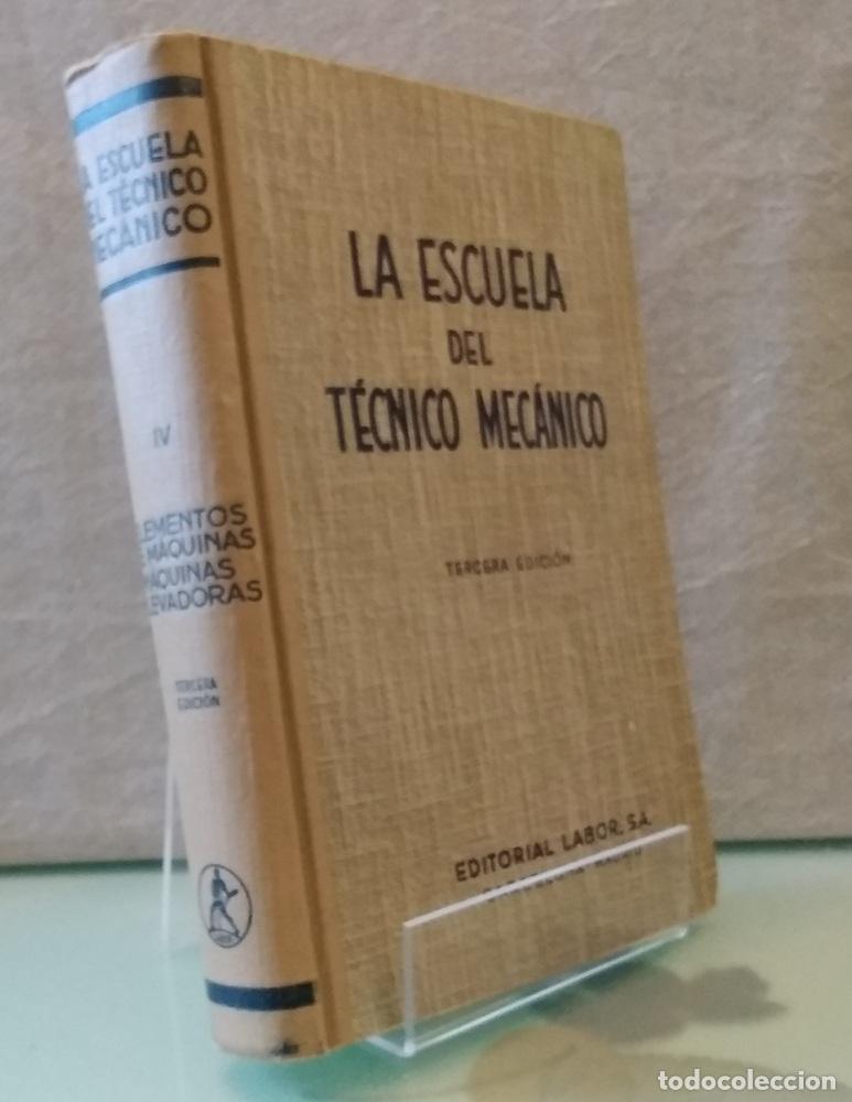 Libros: Elementos de m&aacute;quinas elevadoras (tercera edici&oacute;n puesta al d&iacute;a). La escuela del t&eacute;cnico mec&aacute;nico -