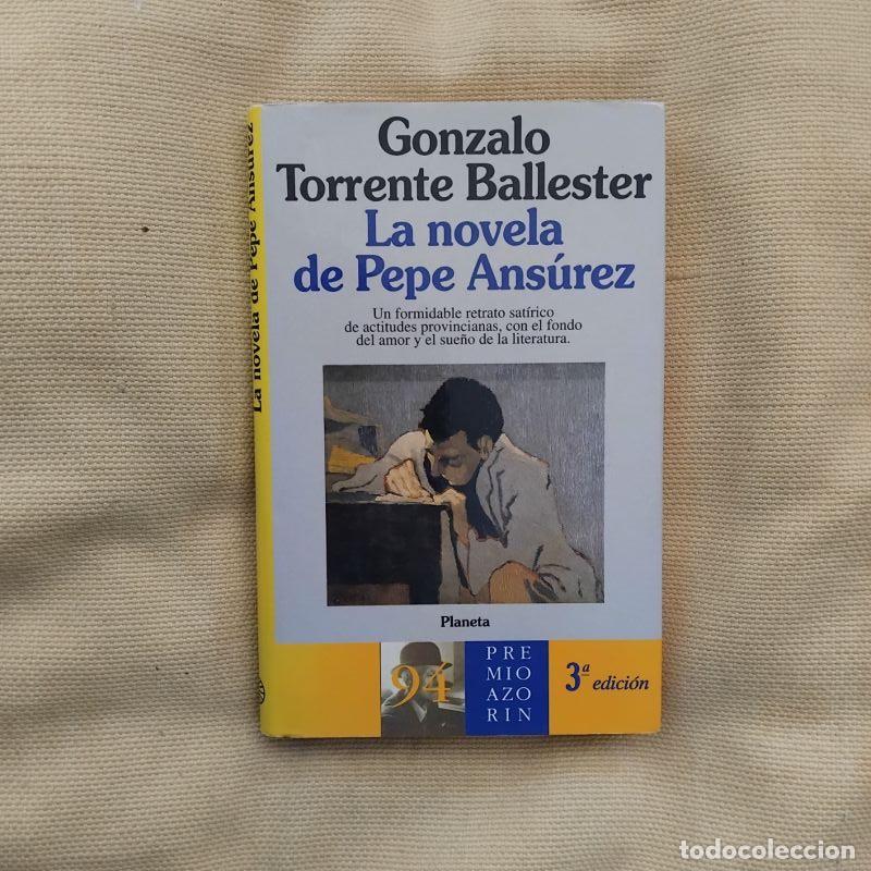 Libros: La novela de Pepe Ans&uacute;rez - Gonzalo Torrente Ballester