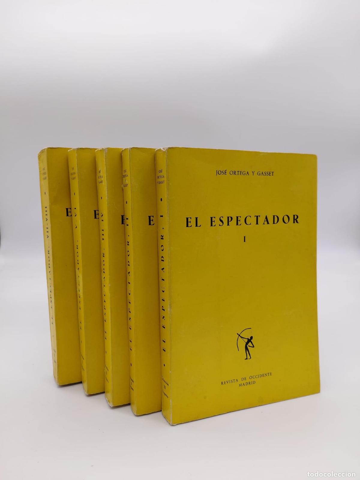 B&uuml;cher: ORTEGA Y GASSET, Jos&eacute;. - El espectador (I - VIII)