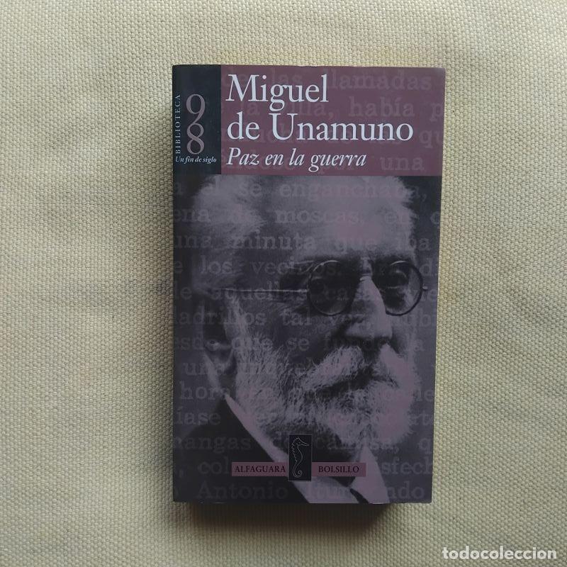 Libros: Paz en la guerra - Miguel de Unamuno