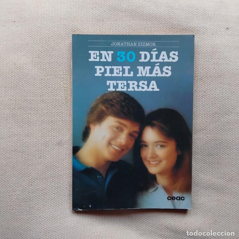 Libros: En 30 d&iacute;as piel m&aacute;s tersa - Jonathan Zizmor