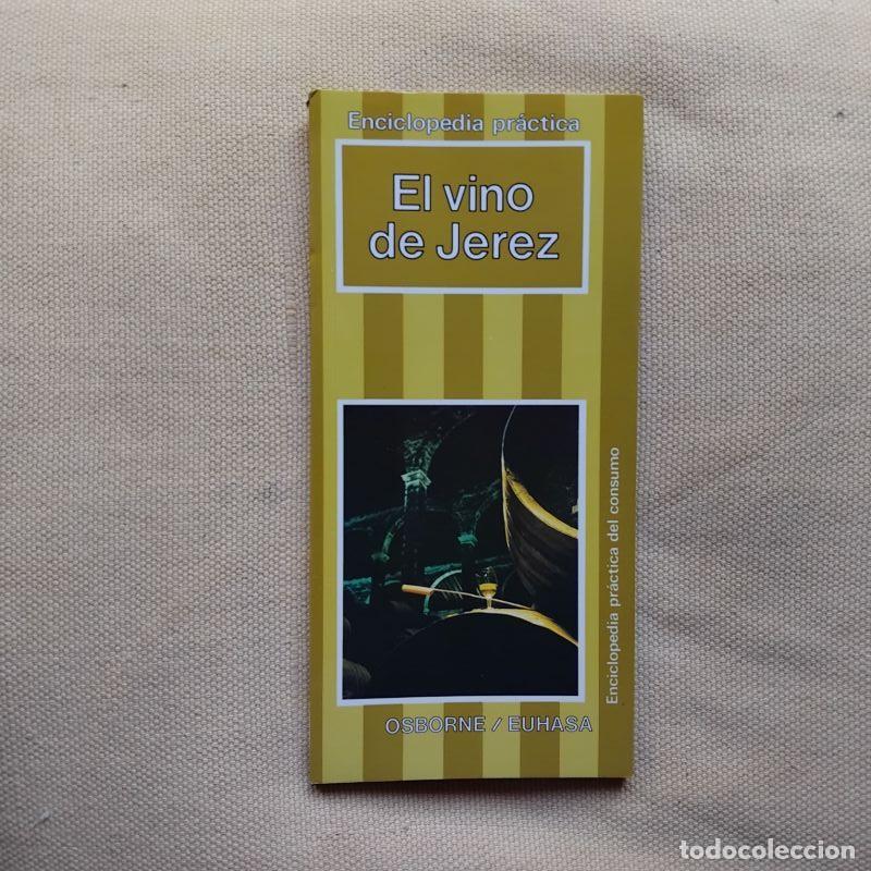 Libros: Enciclopedia Pr&aacute;ctica del Consumo. El vino de Jerez