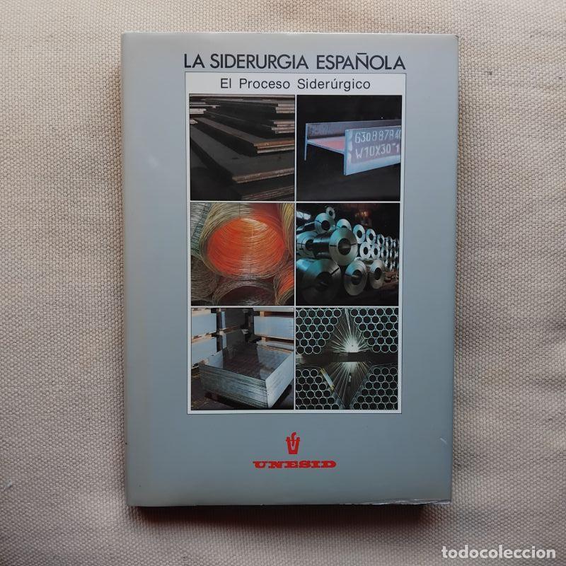 Libros: La siderurgia espa&ntilde;ola. El proceso sider&uacute;rgico