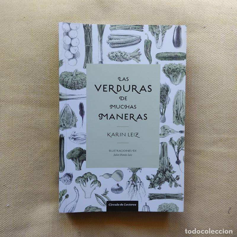 Libros: Las verduras de muchas maneras - Karin Leiz. Ilustraciones de Juliet Pom&eacute;s Leiz