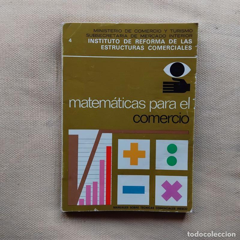 Libros: Matem&aacute;ticas para el comercio - Foto 1