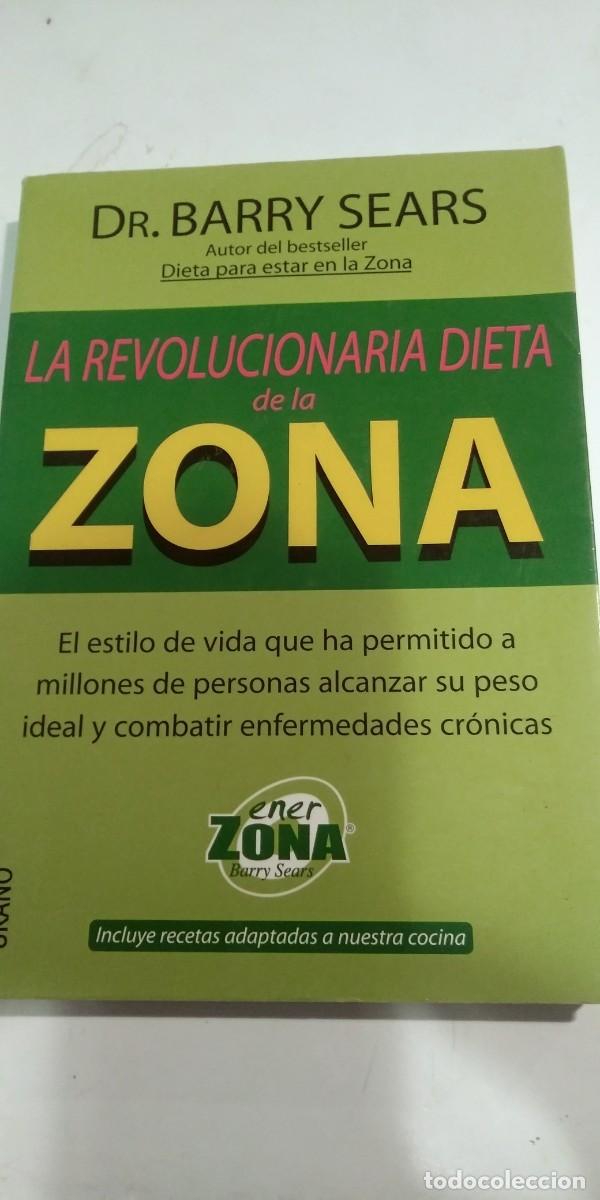 Libros: La revolucionaria dieta de la ZONA Dr. Barry Sears
