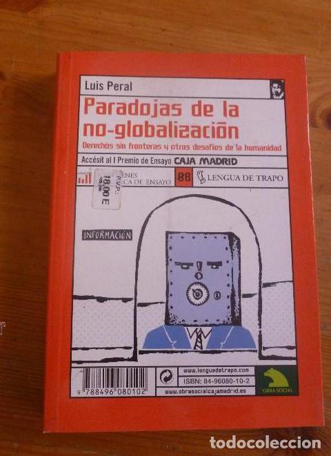 Libros: Paradojas de la no-globalizaci&oacute;n - Luis Peral