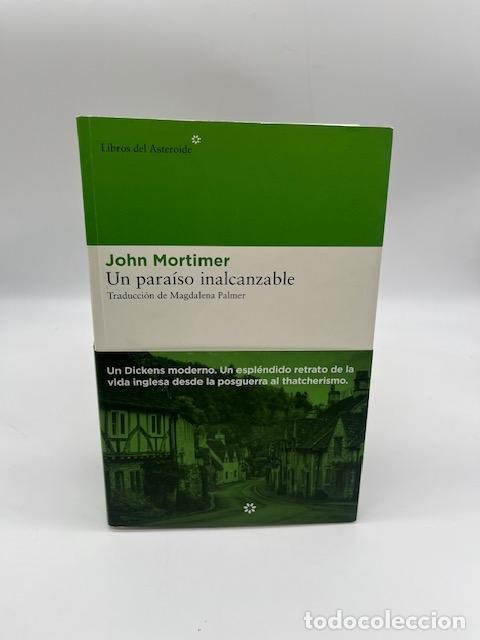 Libros: MORTIMER, John. - Un para&iacute;so inalcanzable.