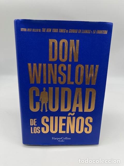 Libros: WINSLOW, Don. - Ciudad de los sue&ntilde;os.