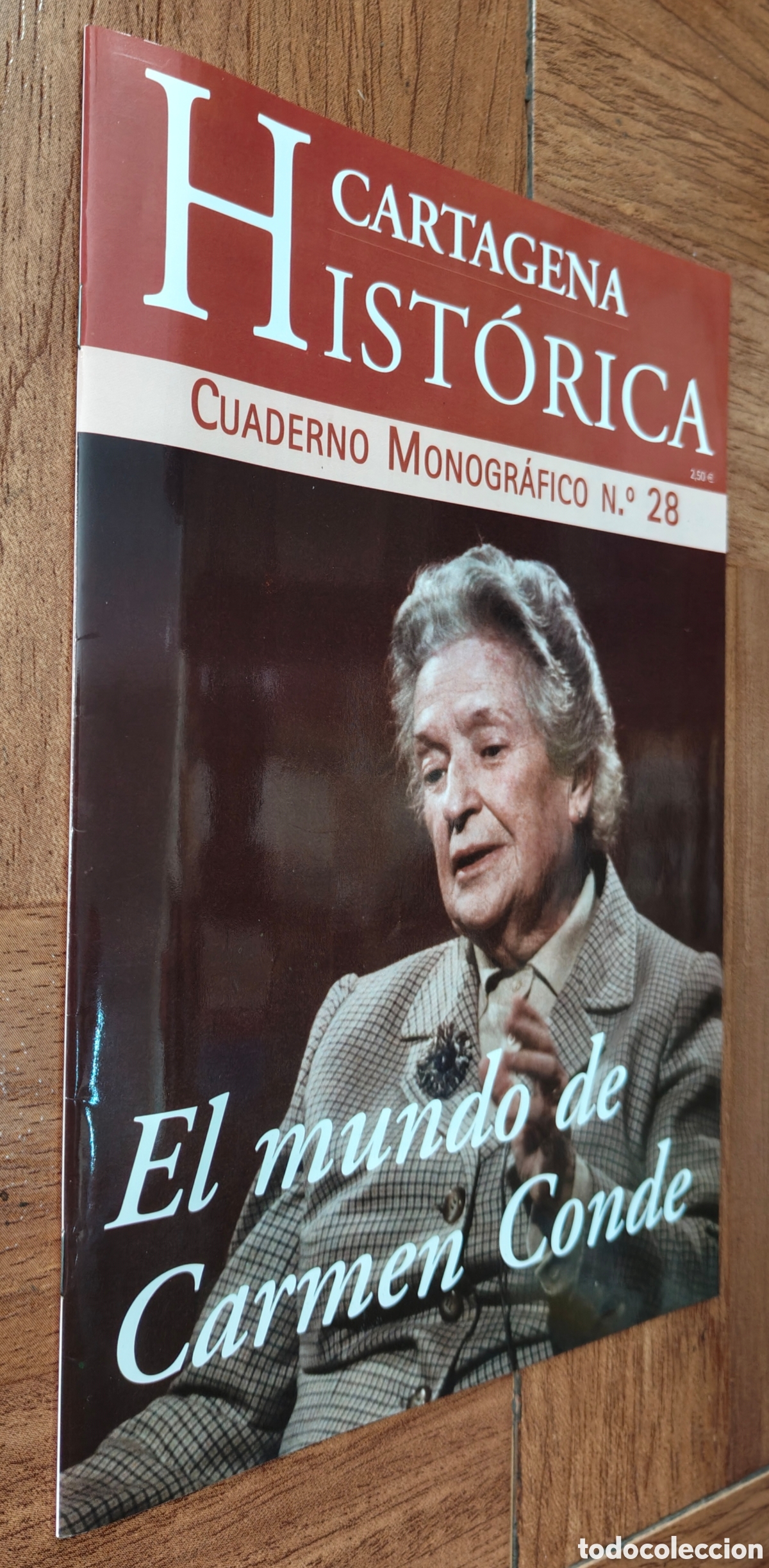 Libros: Cartagena Hist&oacute;rica: El Mundo de Carmen Conde � N&uacute;mero 28 - VV. AA.
