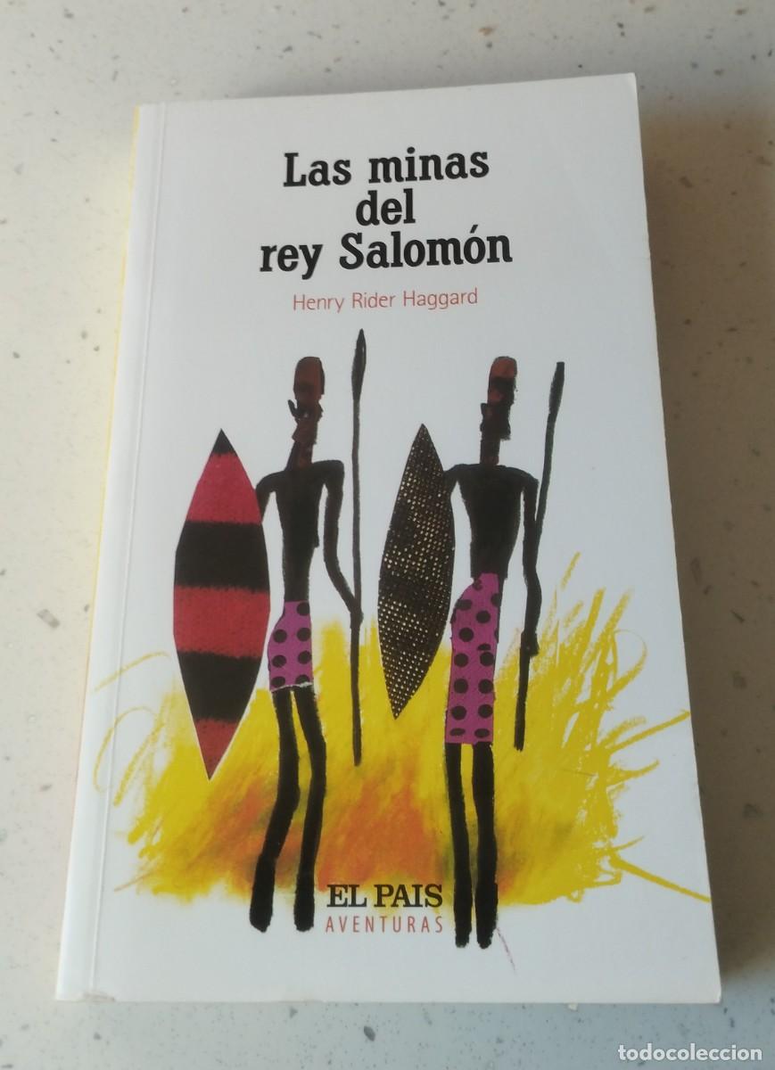 Libros: LAS MINAS DEL REY SALOM&Oacute;N, HENRY RIDER HAGGARD, EL PA&Iacute;S AVENTURAS