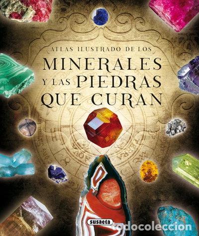 Libros: Los minerales y las piedras que curan- 9788467731644