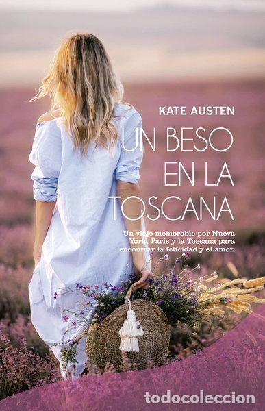Libros: Un beso en la Toscana- 9788409315307