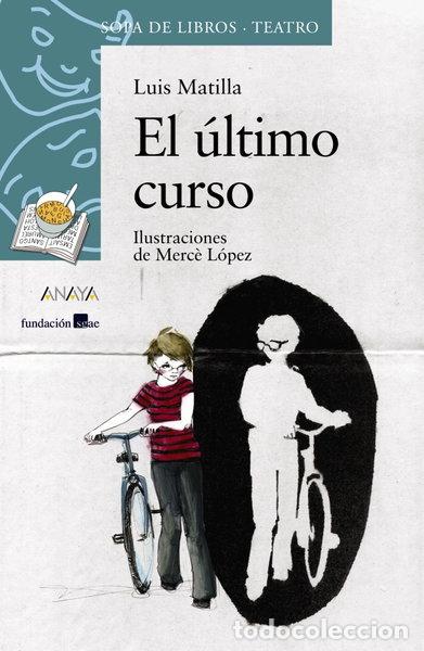 Libros: El &uacute;ltimo curso- 9788466785044