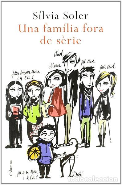 Libros: Una fam&iacute;lia fora de s&egrave;rie- 9788466411790