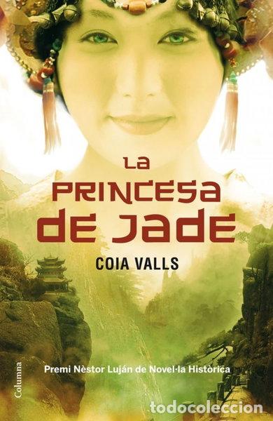 Libros: La princesa de jade- 9788466411196