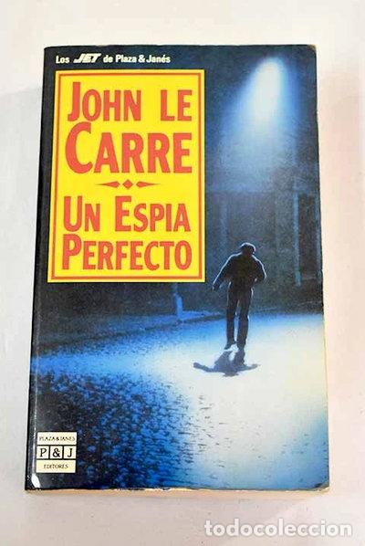 Libros: Un esp&iacute;a perfecto- 9788401499715