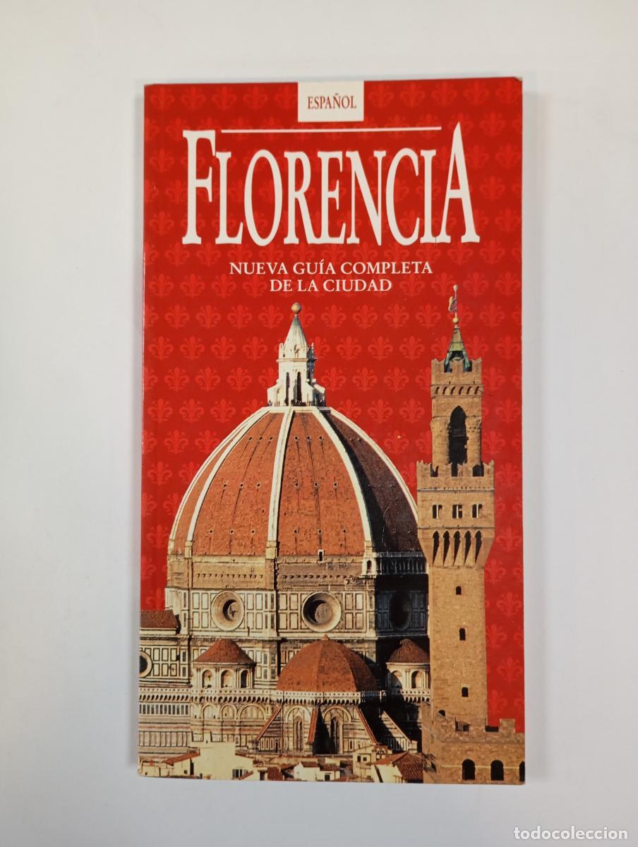 B&uuml;cher: Florencia. Nueva gu&iacute;a completa de la ciudad. - Giovanni Casetta. TDK610