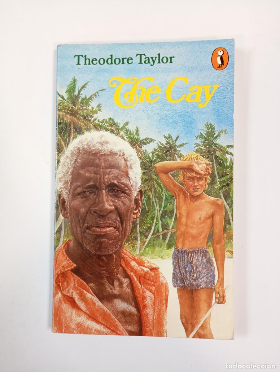 Libros: The Cay. - Theodore Taylor. TDK610 - Foto 1