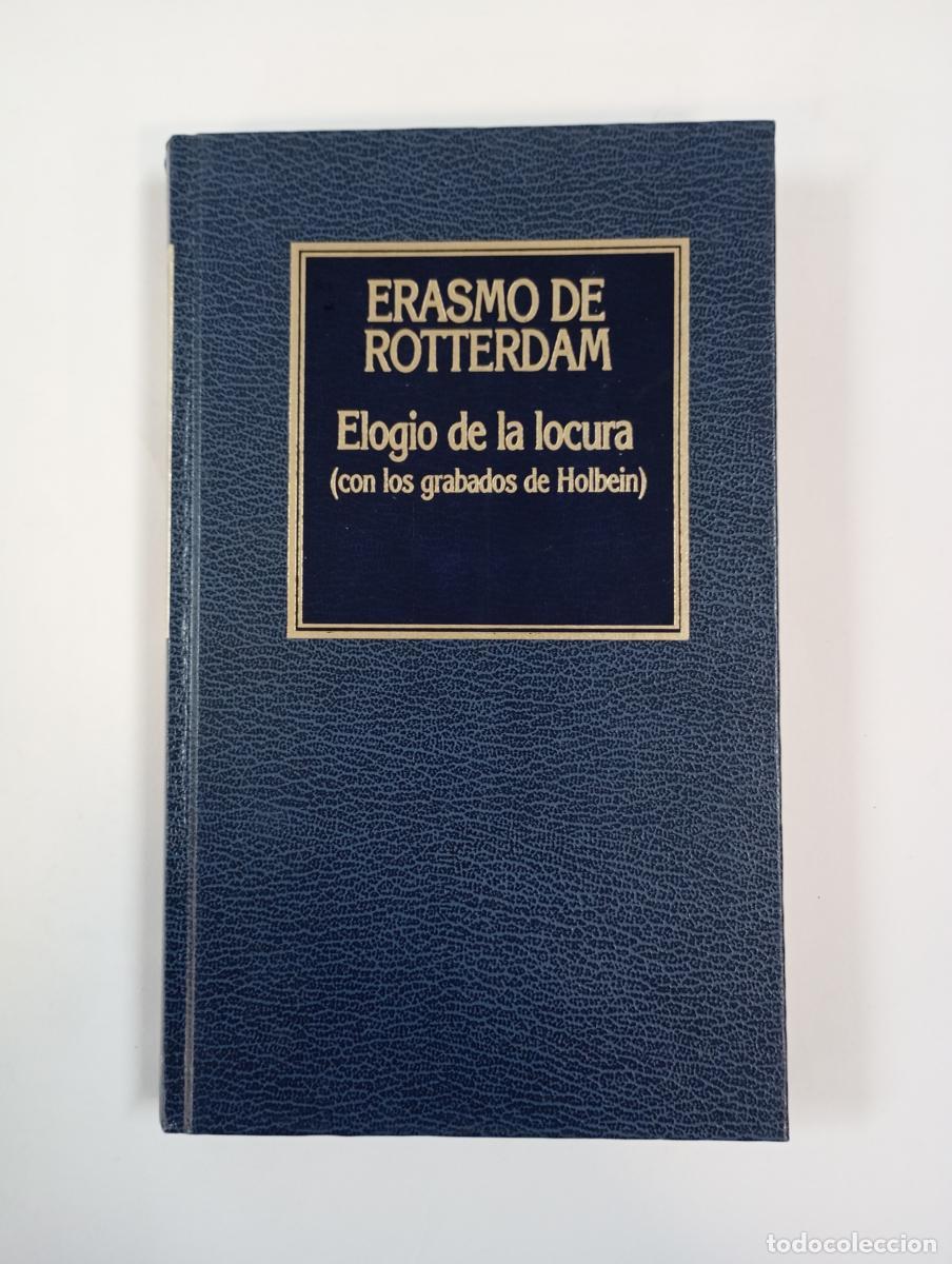 Libros: Elogio de la locura. Los grabados de Holbein. Orbis 29. - Erasmo de Rotterdam. TDK572