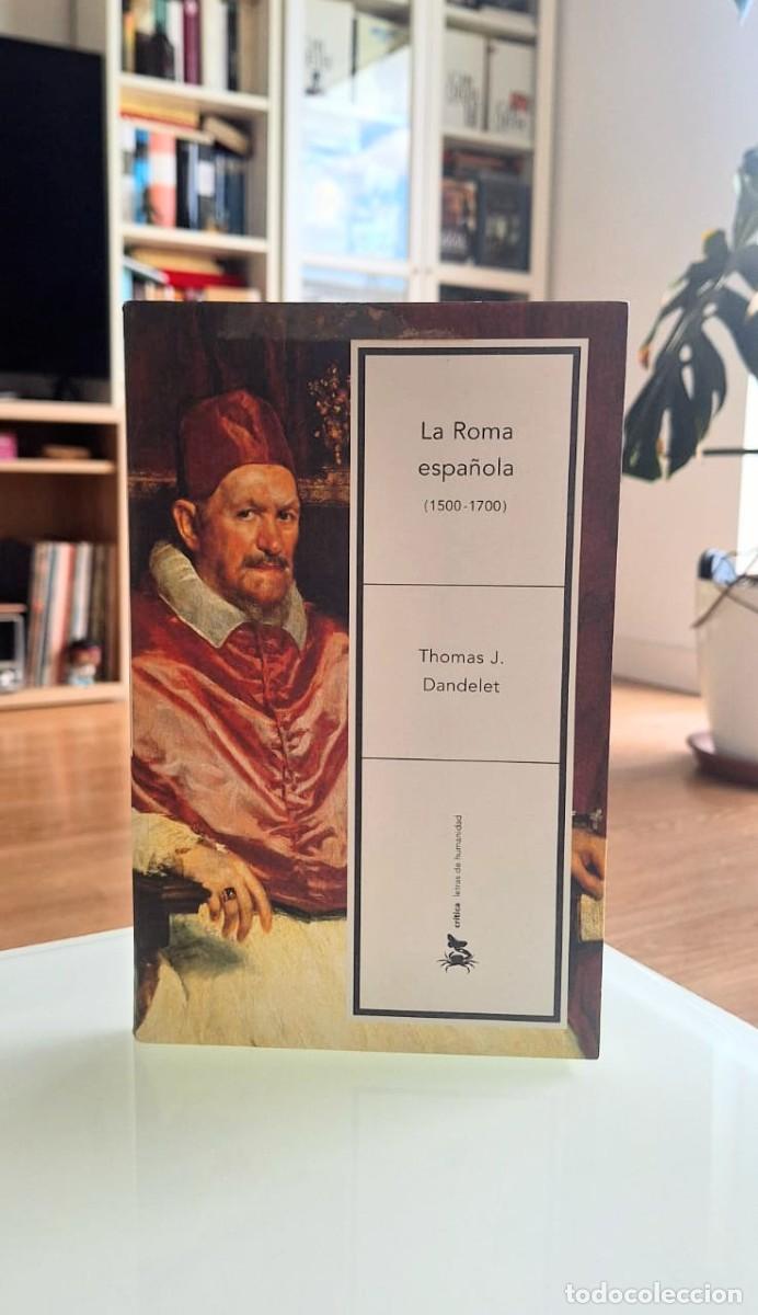 Libros: La Roma espa&ntilde;ola, Thomas J. Dandelet, Critica