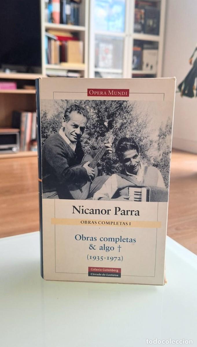 Libros: Obras completas I, (1935-1972), Nicanor Parra, Galaxia Gutenberg