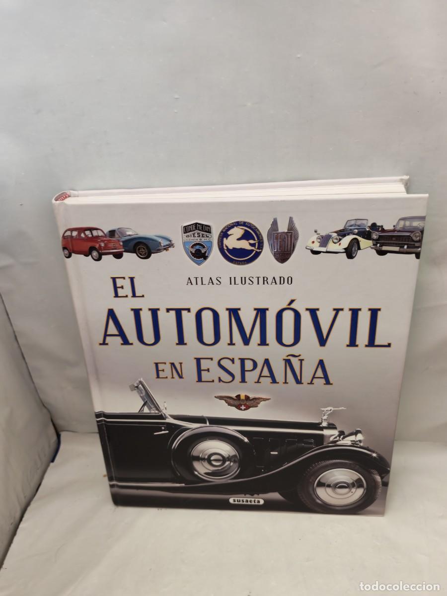 Livros em segunda m&atilde;o: Atlas Ilustrado El Autom&oacute;vil en Espa&ntilde;a (tapa dura)