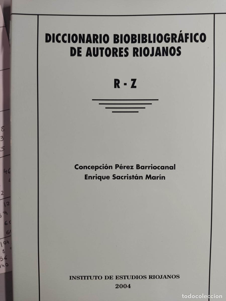 Libros: Diccionario Bibliogr&aacute;fico de autores riojanos. R-Z - PEREZ BARRIOCANAL, C. / E. SACRISTAN MARIN tdk1
