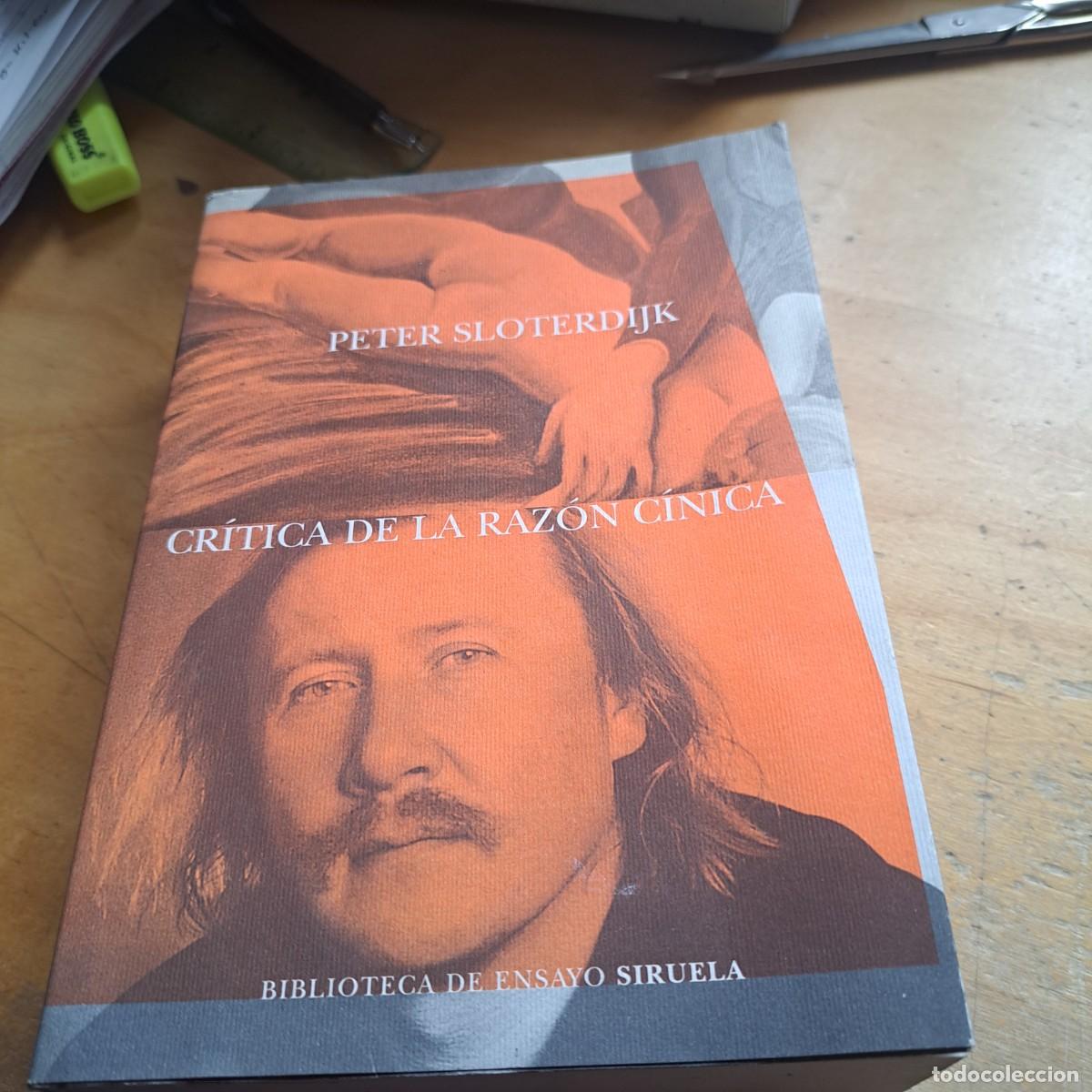 Libros: Cr&iacute;tica de la raz&oacute;n c&iacute;nica - Peter Sloterdijk Biblioteca de ensayo Siruela 20003 23 cm BUEN ESTADO