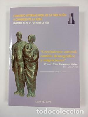 Libros: Crecimiento natural, cambio demogr&aacute;fico y migraciones - M&ordf; Xos&eacute; Rodr&iacute;guez Galdo. TDK12