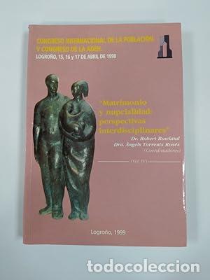 Libros: Matrimonio y nupcialidad. Congreso internacional de la poblaci&oacute;n. - Robert Rowland. Angels Torrents.
