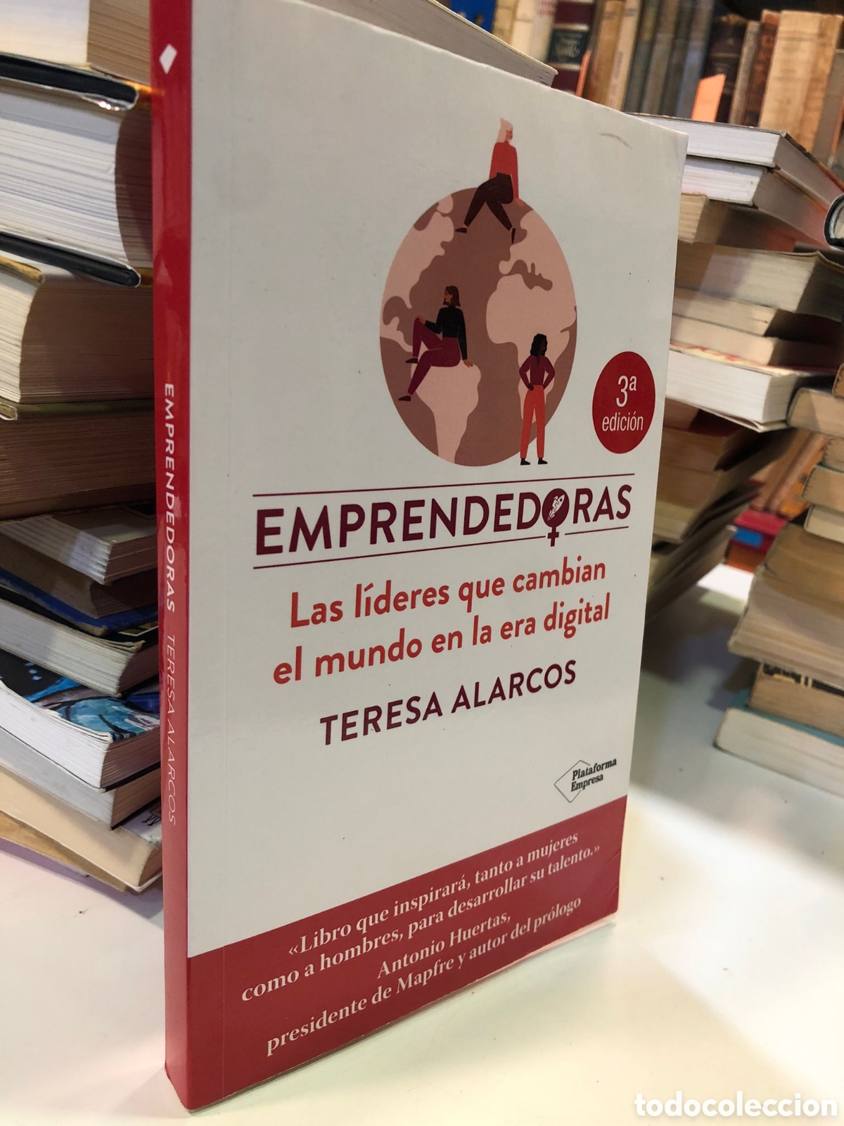 B&uuml;cher: Emprendedoras. Las l&iacute;deres que cambian el mundo en la era digital - Teresa Alarcos