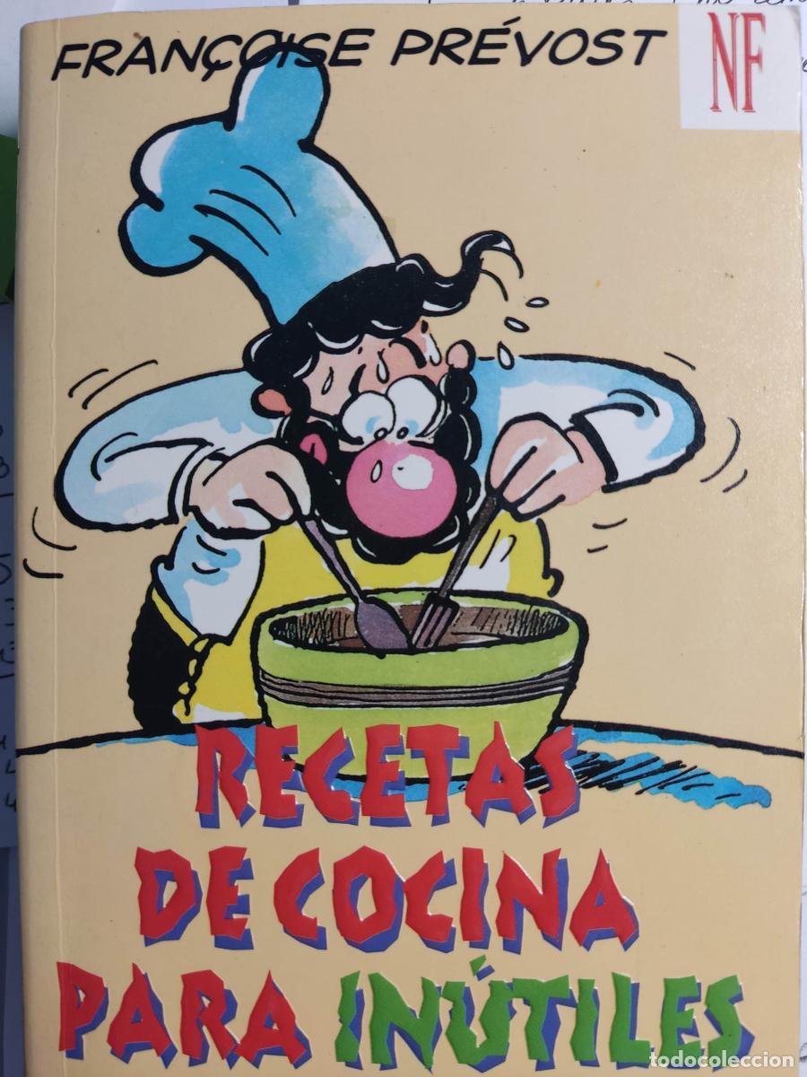 Libros: Recetas de cocina para in&uacute;tiles - Prevost, Francoise tdk15
