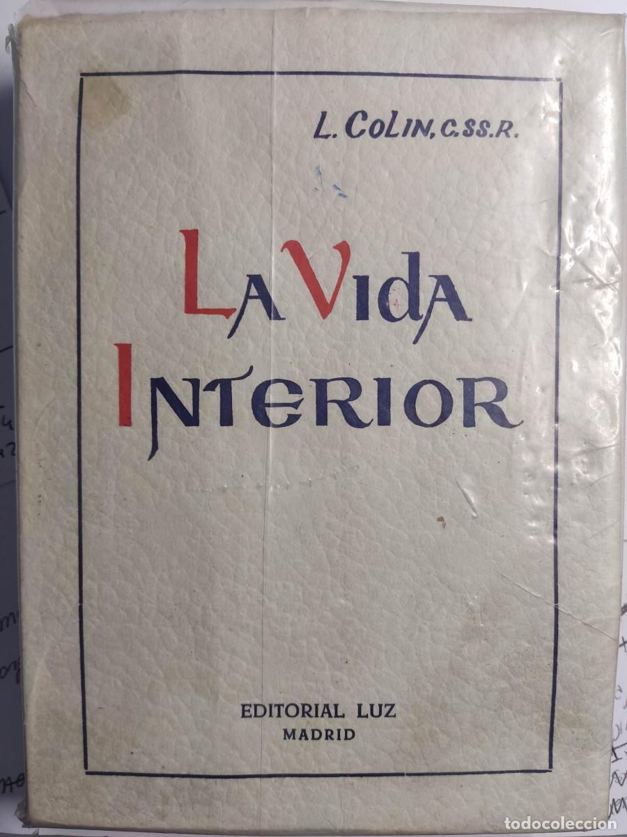 Libros: La Vida Interior - Manuel Caraballal Cota tdk23 - Foto 1