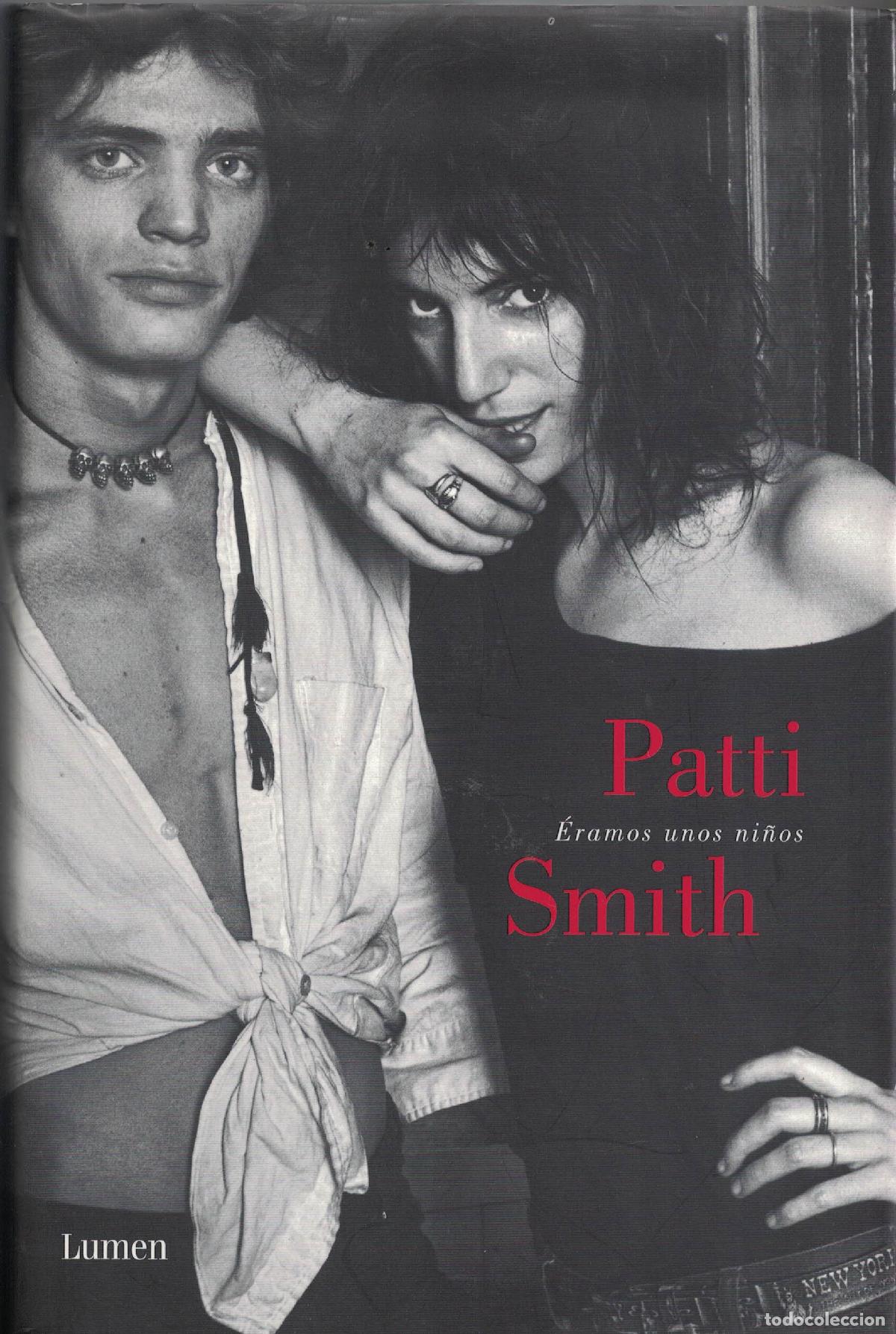 B&uuml;cher: &Eacute;ramos unos ni&ntilde;os - Patti Smith
