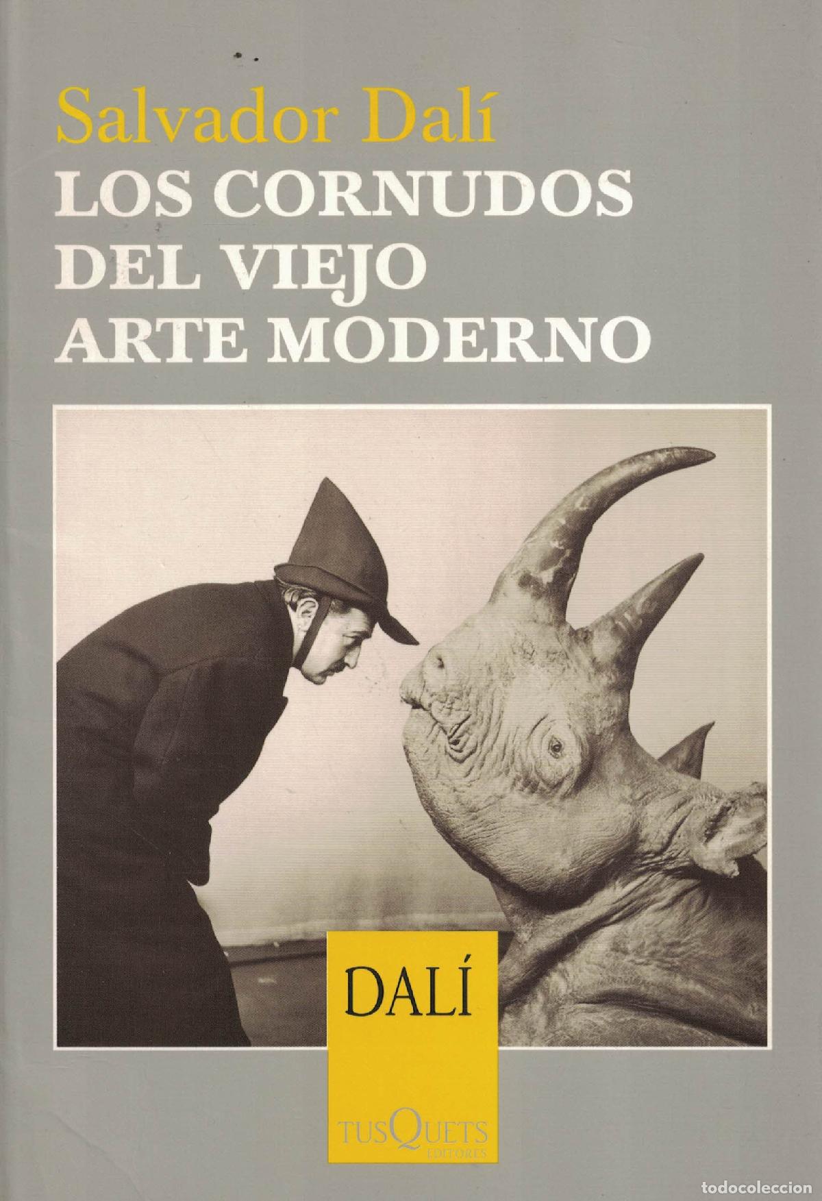 Libros: Los cornudos del viejo arte moderno - Salvador Dal&iacute;