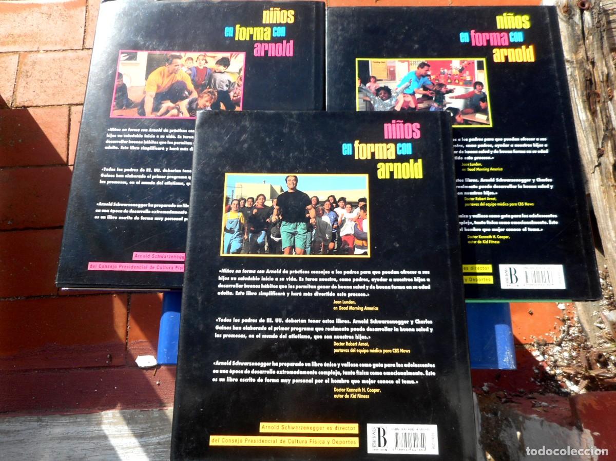 Libros: NI&Ntilde;OS EN FORMA CON ARNOLD (EDICIONES B-1993) ARNOLD SCHWARZENEGGER - CHARLES GAINES - Foto 3