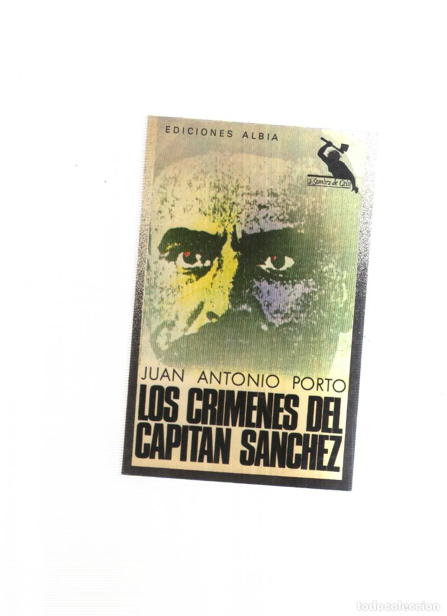 Libros: LOS CRIMENES DEL CAPITAN SANCHEZ JUAN ANTONIO PORTO