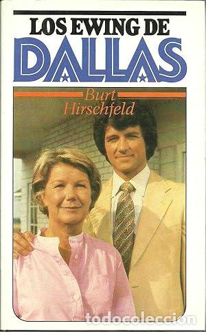 Libros: Los Ewing de Dallas - Burt Hirschfeld tdk23 - Foto 1