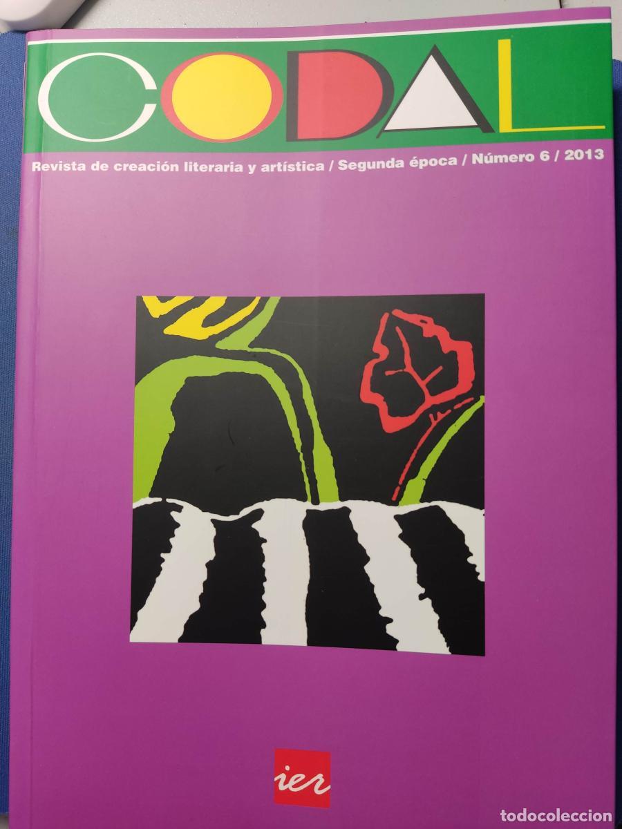 Libros: CODAL. REVISTA DE CREACION LITERARIA Y ASRTISTICA. 2&ordf; EPOCA N&ordm;6 - TDK11