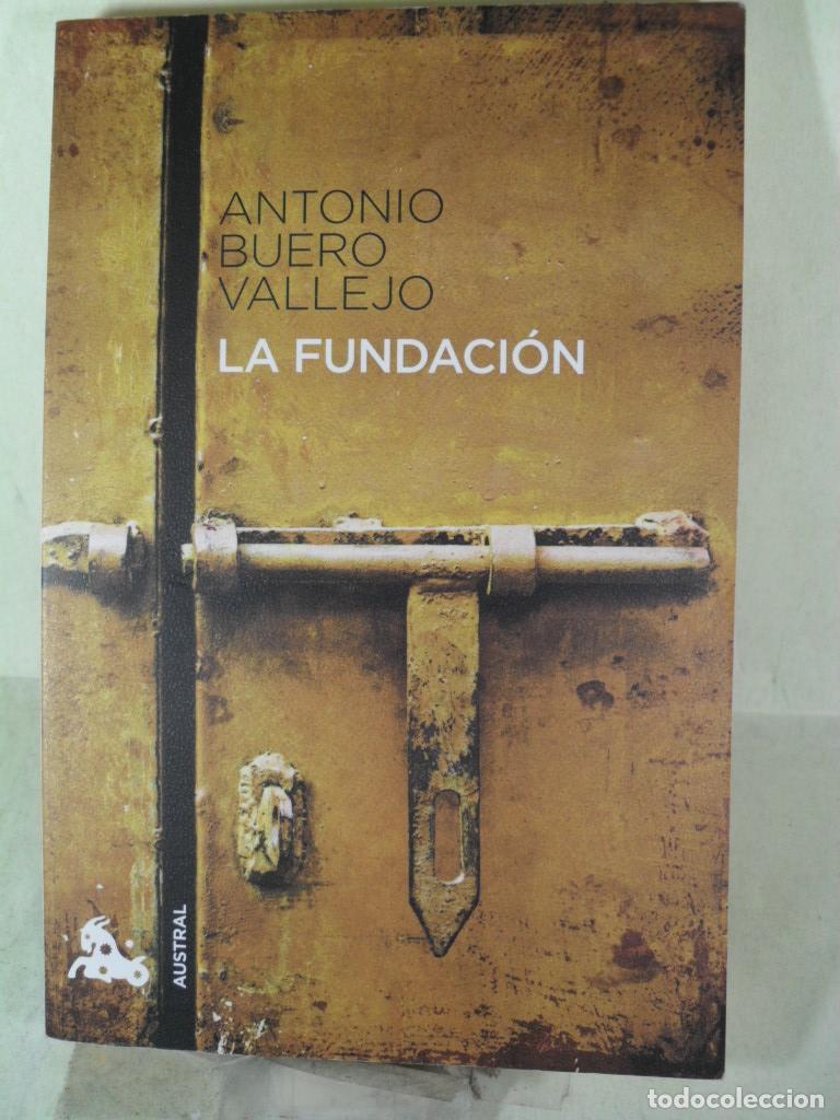 Libros: LA FUNDACION - ANTONIO BUERO VALLEJO - Foto 1