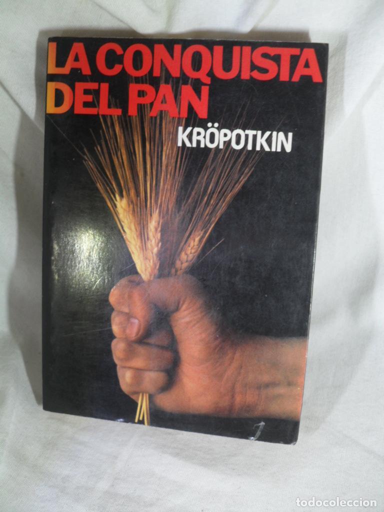 books: LA CONQUISTA DEL PAN - PIOTR KROPOTKIN