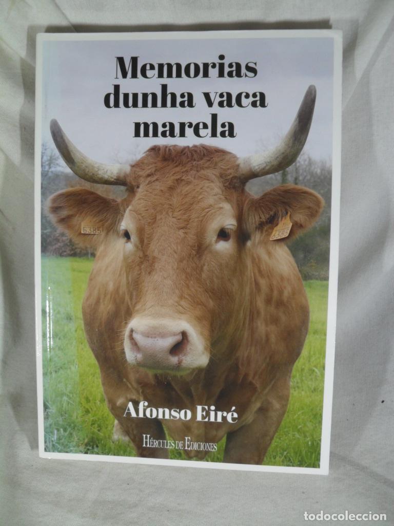 Libri di seconda mano: MEMORIAS DUNHA VACA MARELA - ALFONSO EIRE