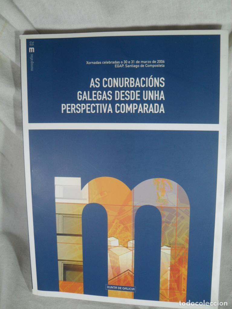 books: AS CONURBACIONS GALEGAS DESDE UNHA PREPECTIVA COMPARADA - VARIOS