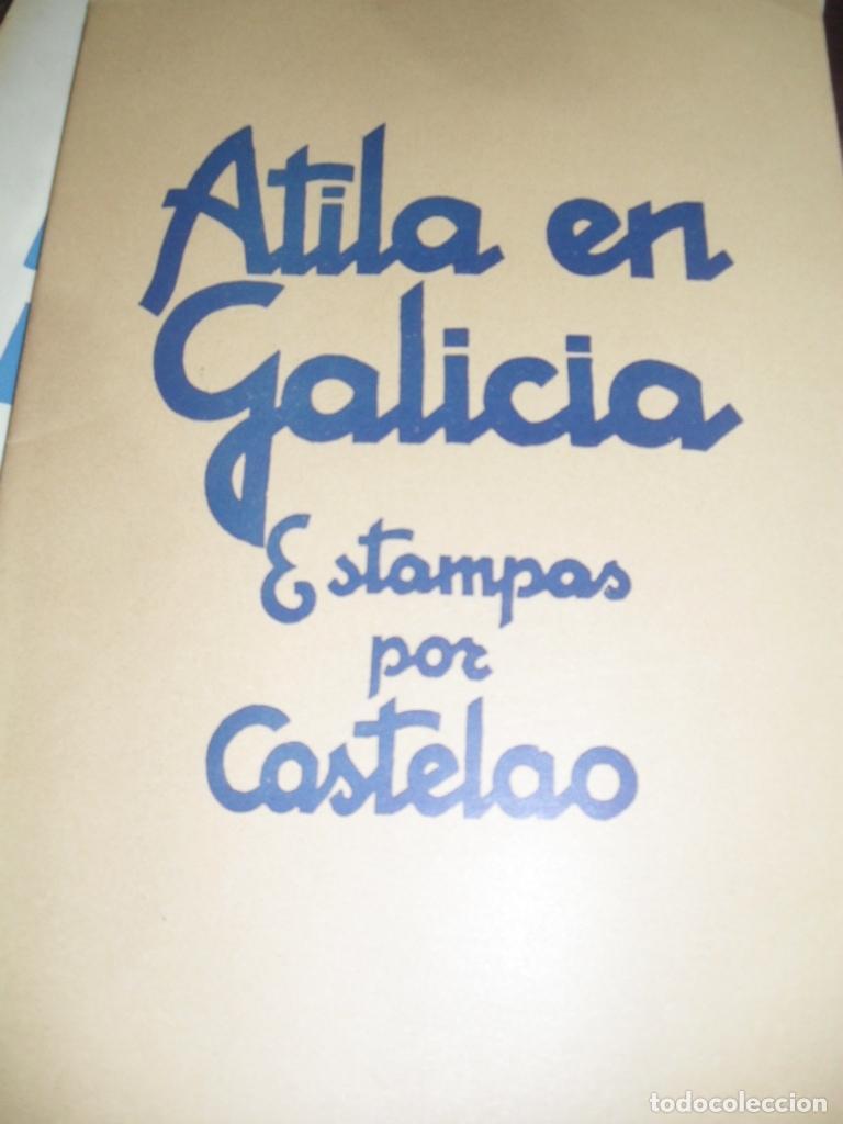Libros: ATILA EN GALICIA - CASTELAO - Foto 1