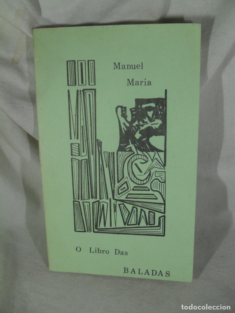 Livres: O LIBRO DAS BALADAS - MANUEL MARIA